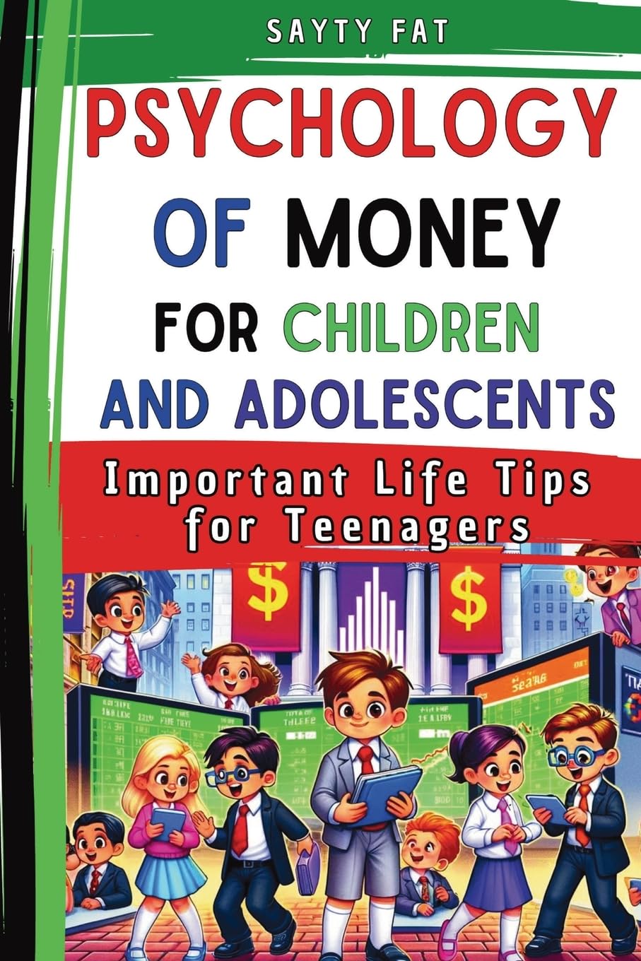 Psychology Of Money For Children and Adolescents Business, Finance & Career