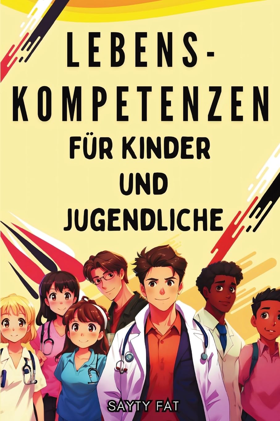 LEBENSKOMPETENZEN für Kinder und Jugendliche: Praktischer Leitfaden: Kochen, Putzen, Freunde finden, Notfälle bewältigen, Ziele setzen, gute Entscheidungen treffen und vieles mehr. Cooking & Enjoying