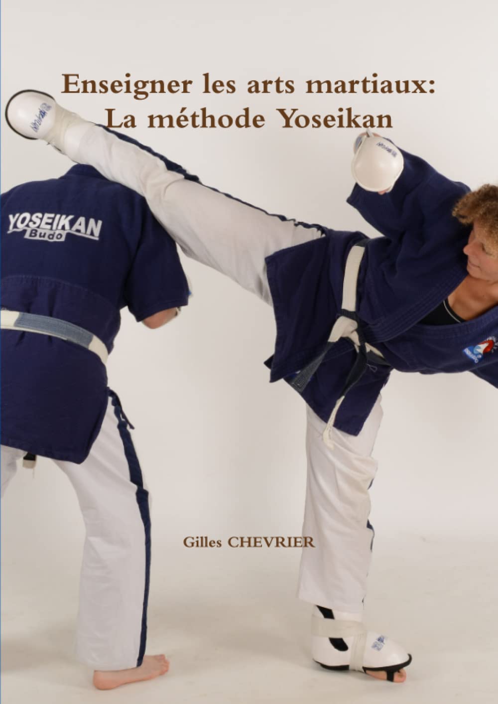 Enseigner les arts martiaux: La méthode Yoseikan book