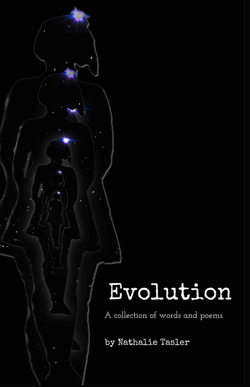 Evolution: A collection of words and poems Books