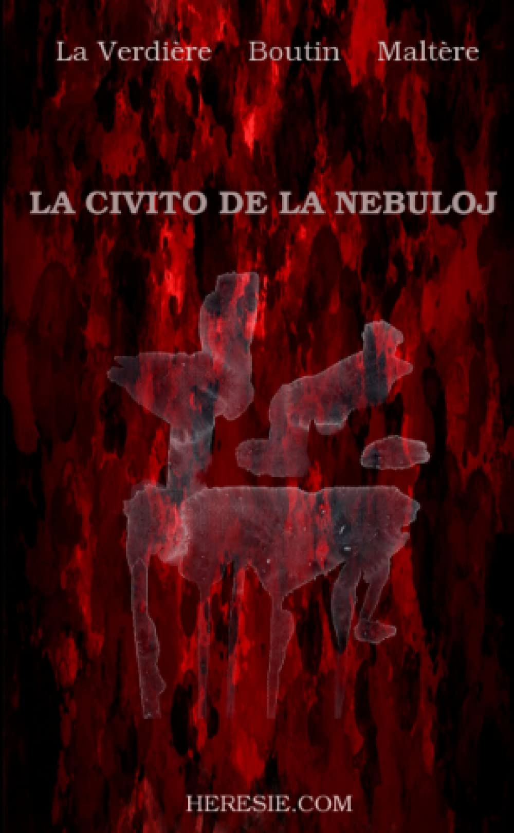 La Civito de la Nebuloj: La Cité des Brumes book