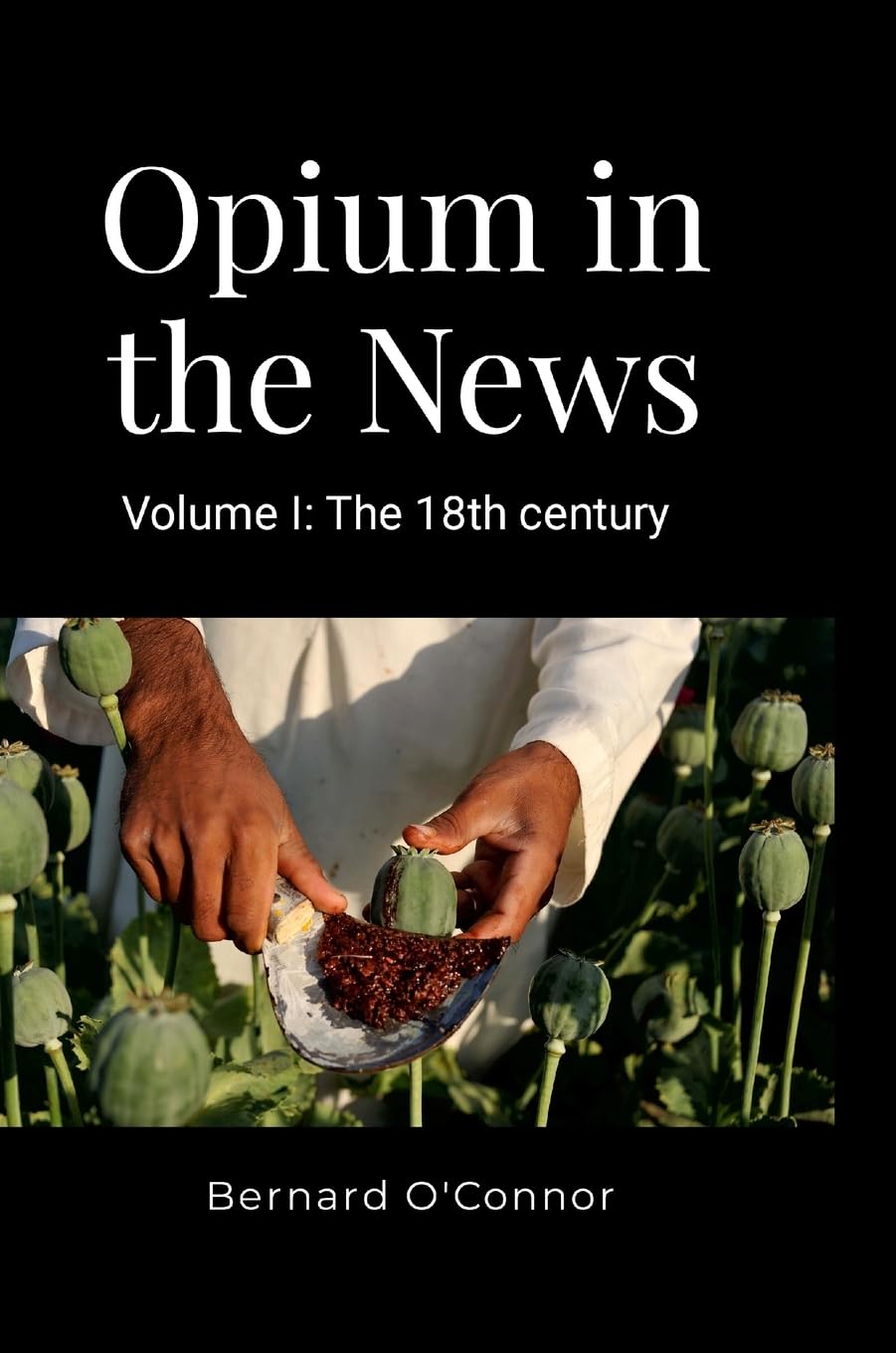 Opium in the News Politics & History