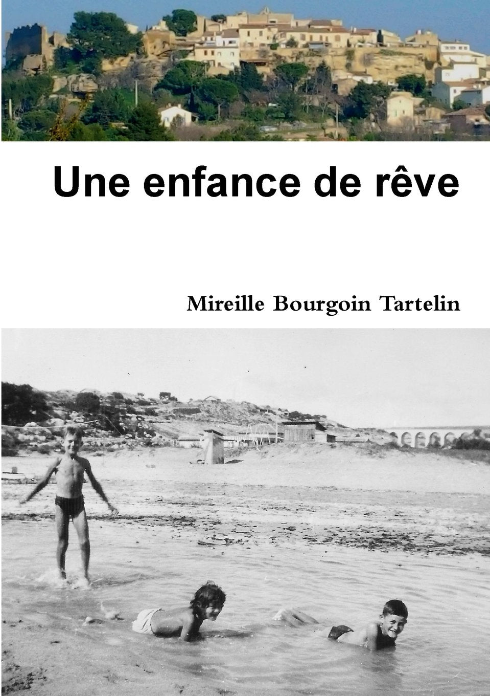 Une enfance de rêve book
