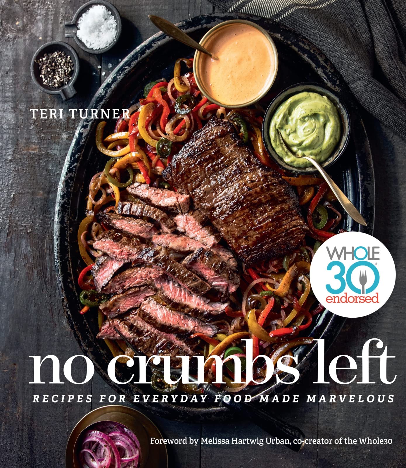 No Crumbs Left: Whole30 Endorsed, Recipes for Everyday Food Made Marvelous Leisure, Home & Garden