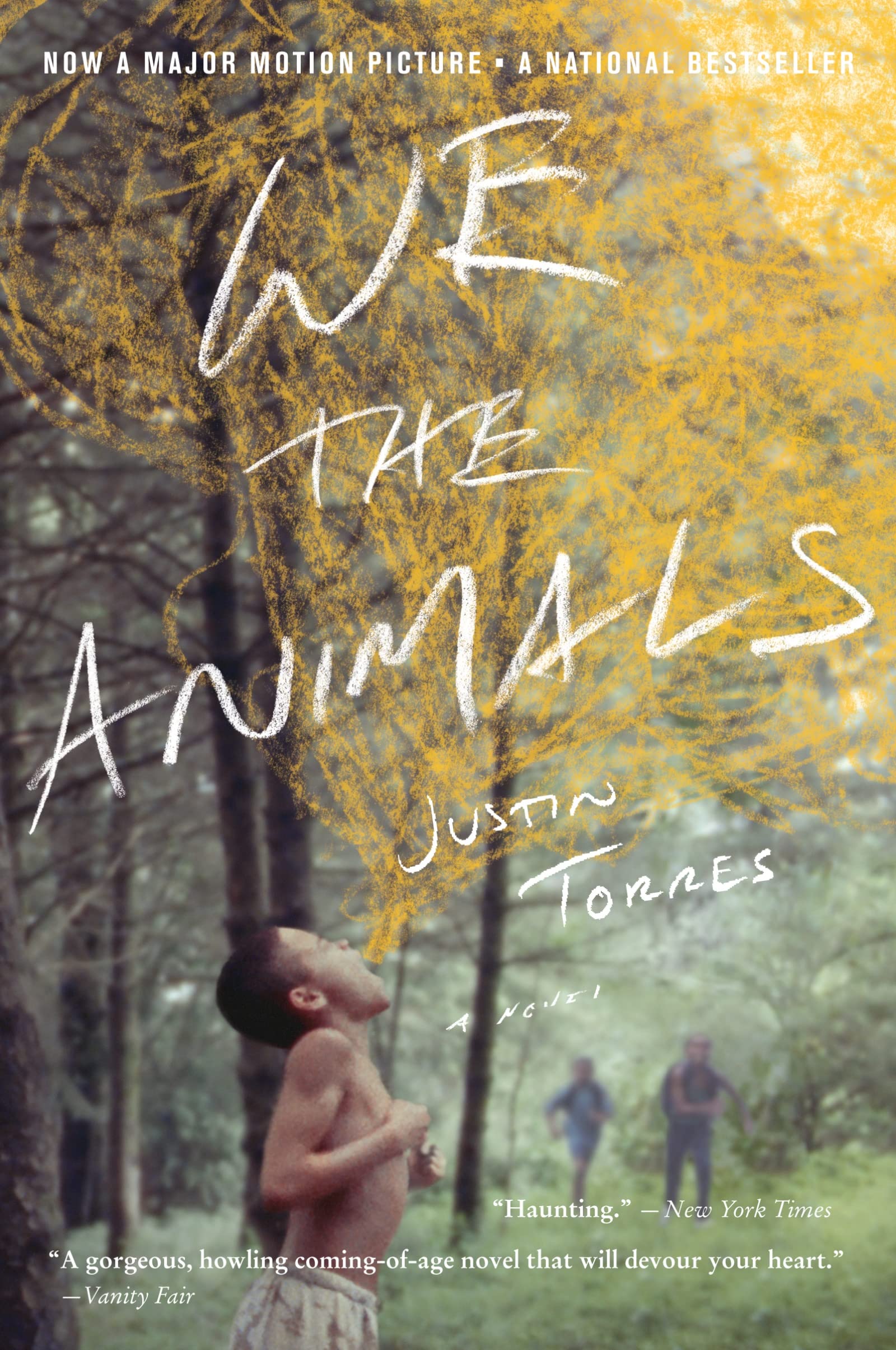 We the Animals: (Tie-In): A Novel LGBTQ+