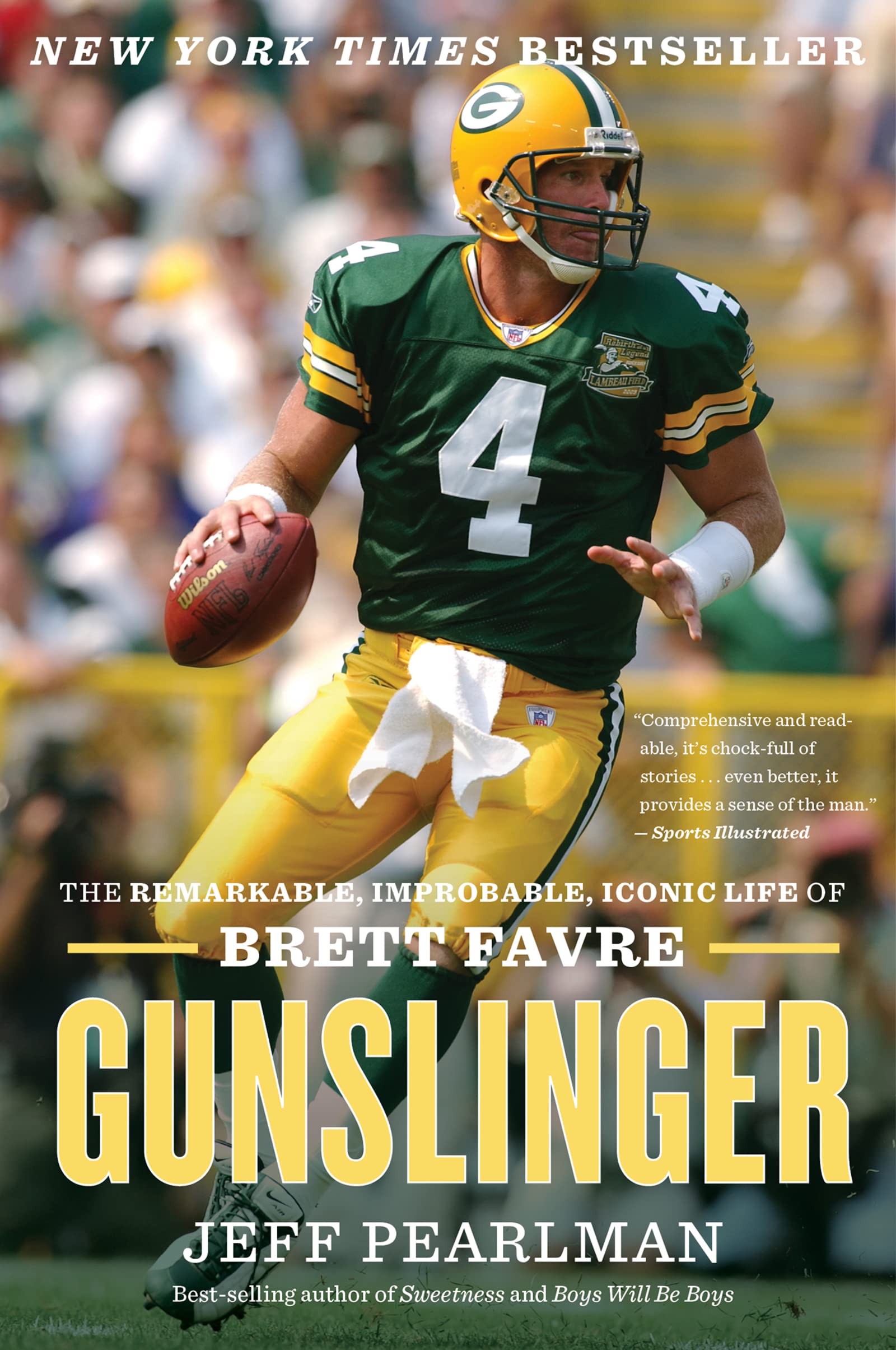 Gunslinger: The Remarkable, Improbable, Iconic Life of Brett Favre Sports