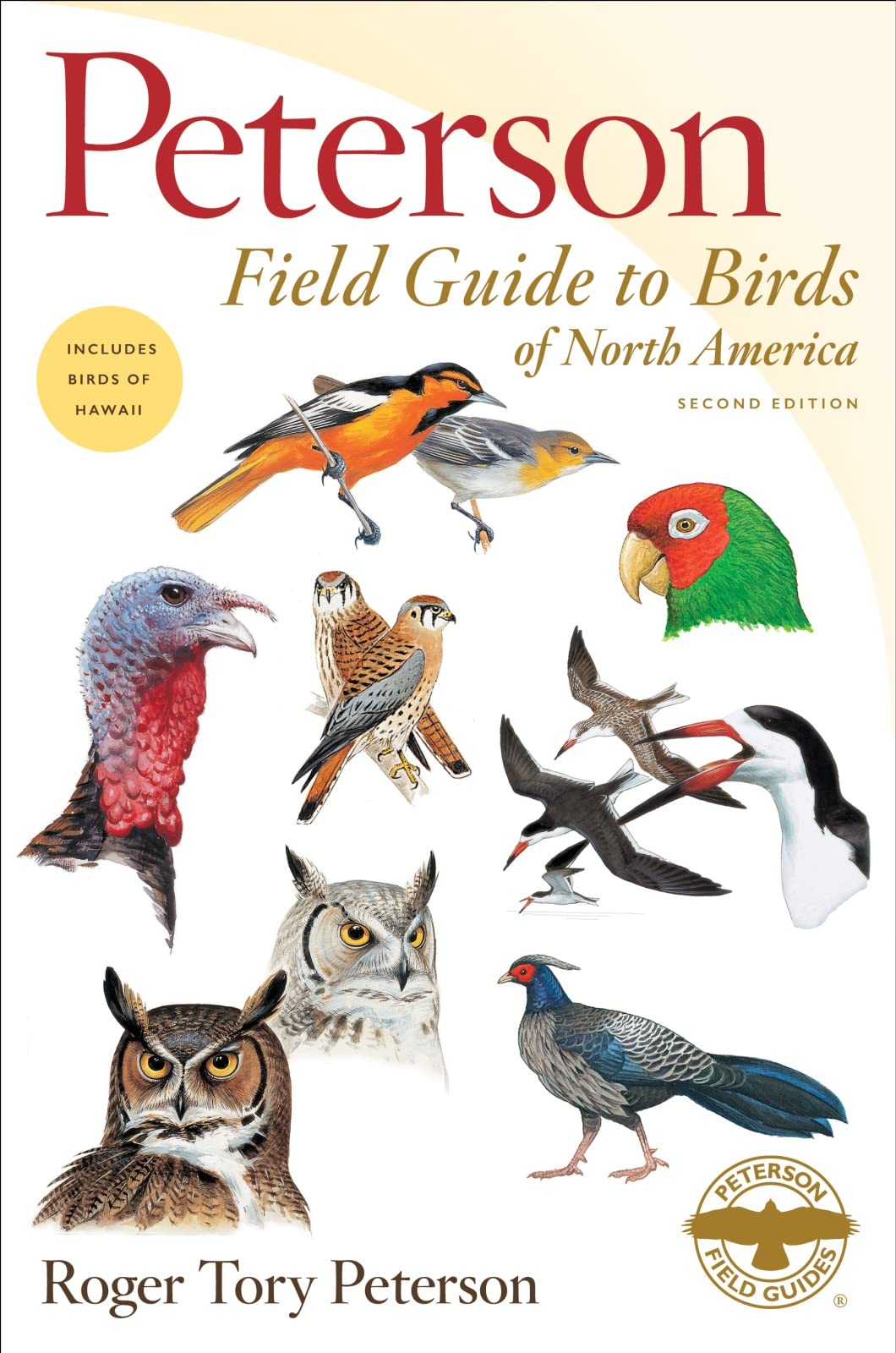 Peterson Field Guide To Birds Of North America, Second Edition: The Definitive Resource for Bird Identification and Observation in the Natural World of North America (Peterson Field Guides) Business & Technology