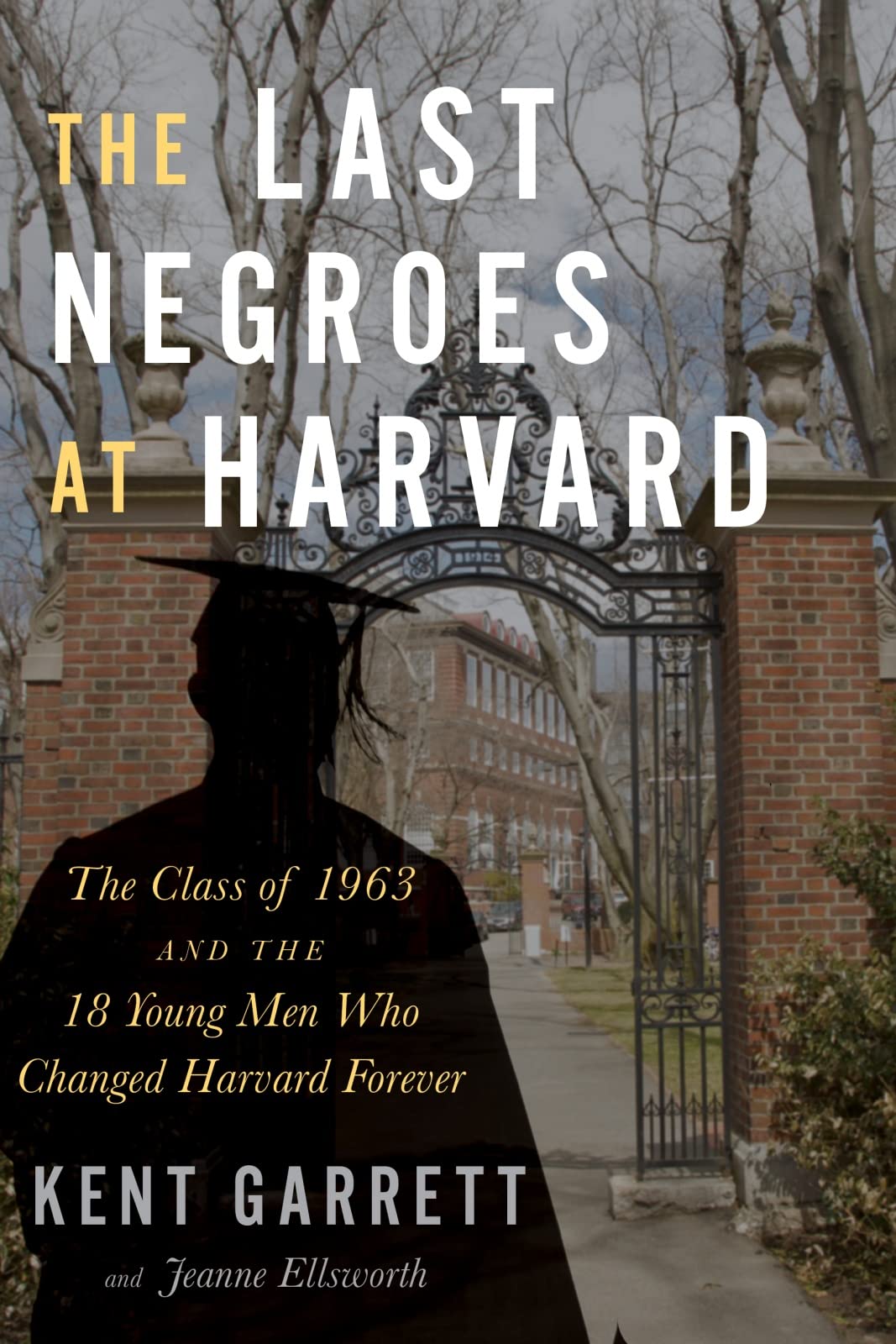 The Last Negroes at Harvard Social Sciences