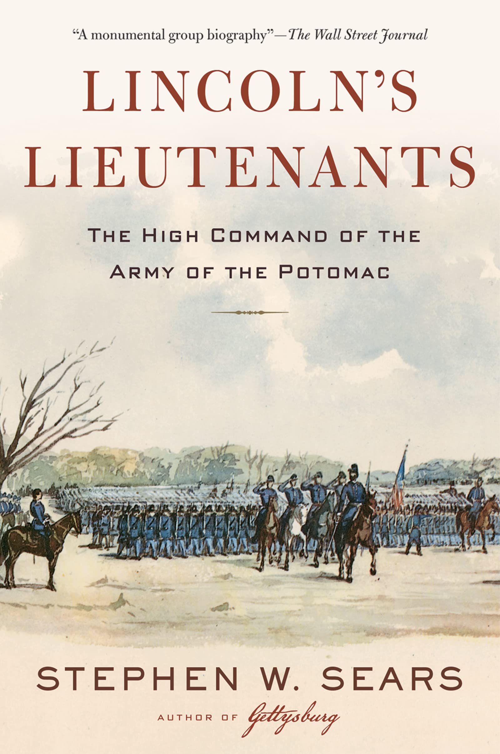 Lincoln's Lieutenants: The High Command of the Army of the Potomac Social Sciences