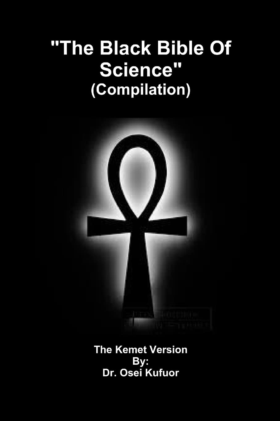 "The Black Bible Of Science" (Compilation) Religion & Esotericism