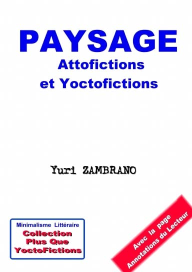 PAYSAGE, Attofictions et Yoctopoèms book