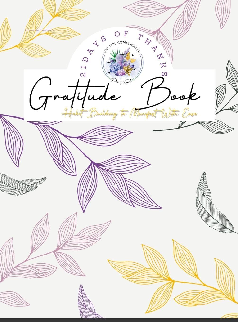 21 Day Habit Building Gratitude Journal Religion & Esotericism