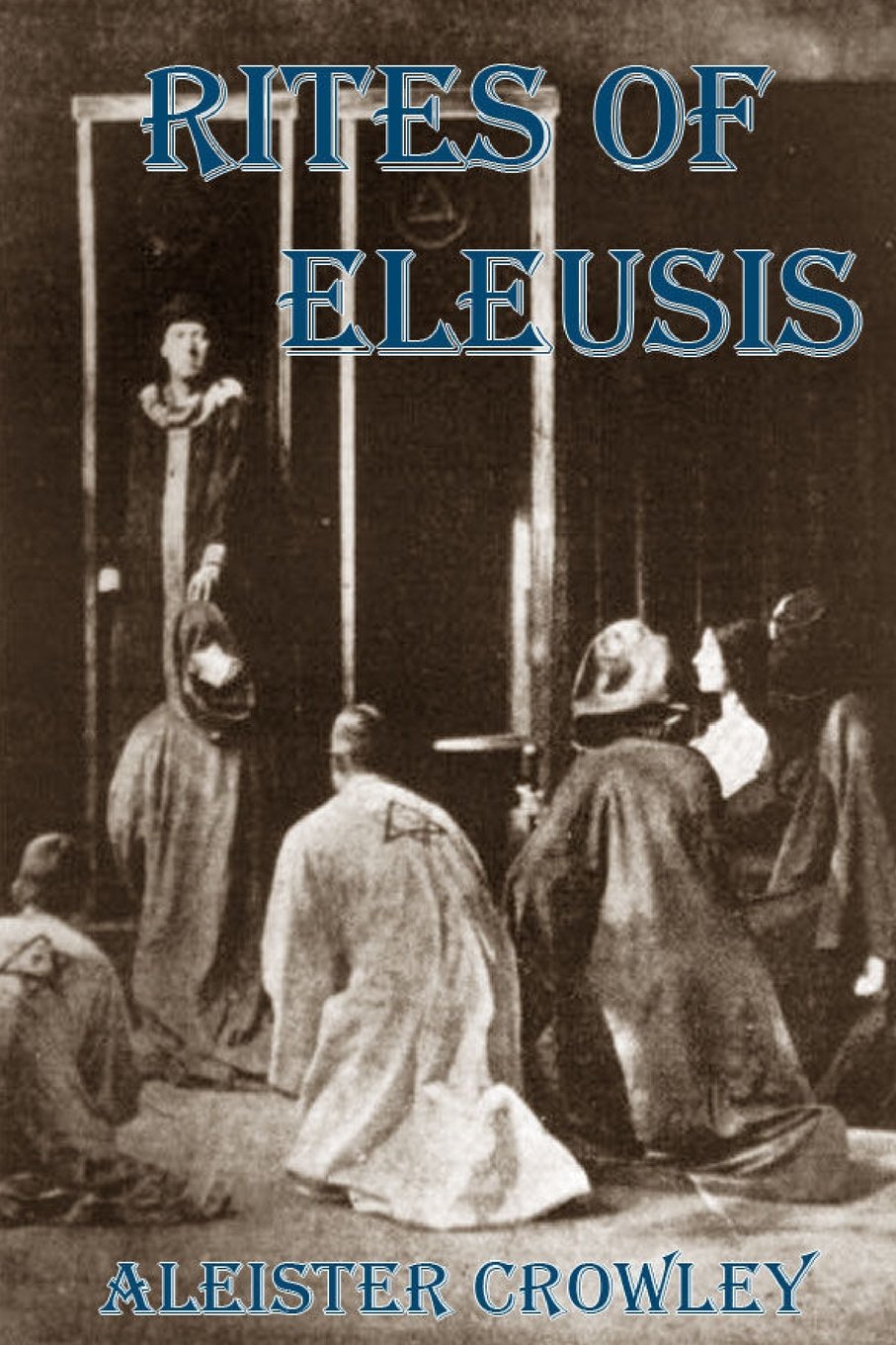The Rites of Eleusis Religion & Esotericism