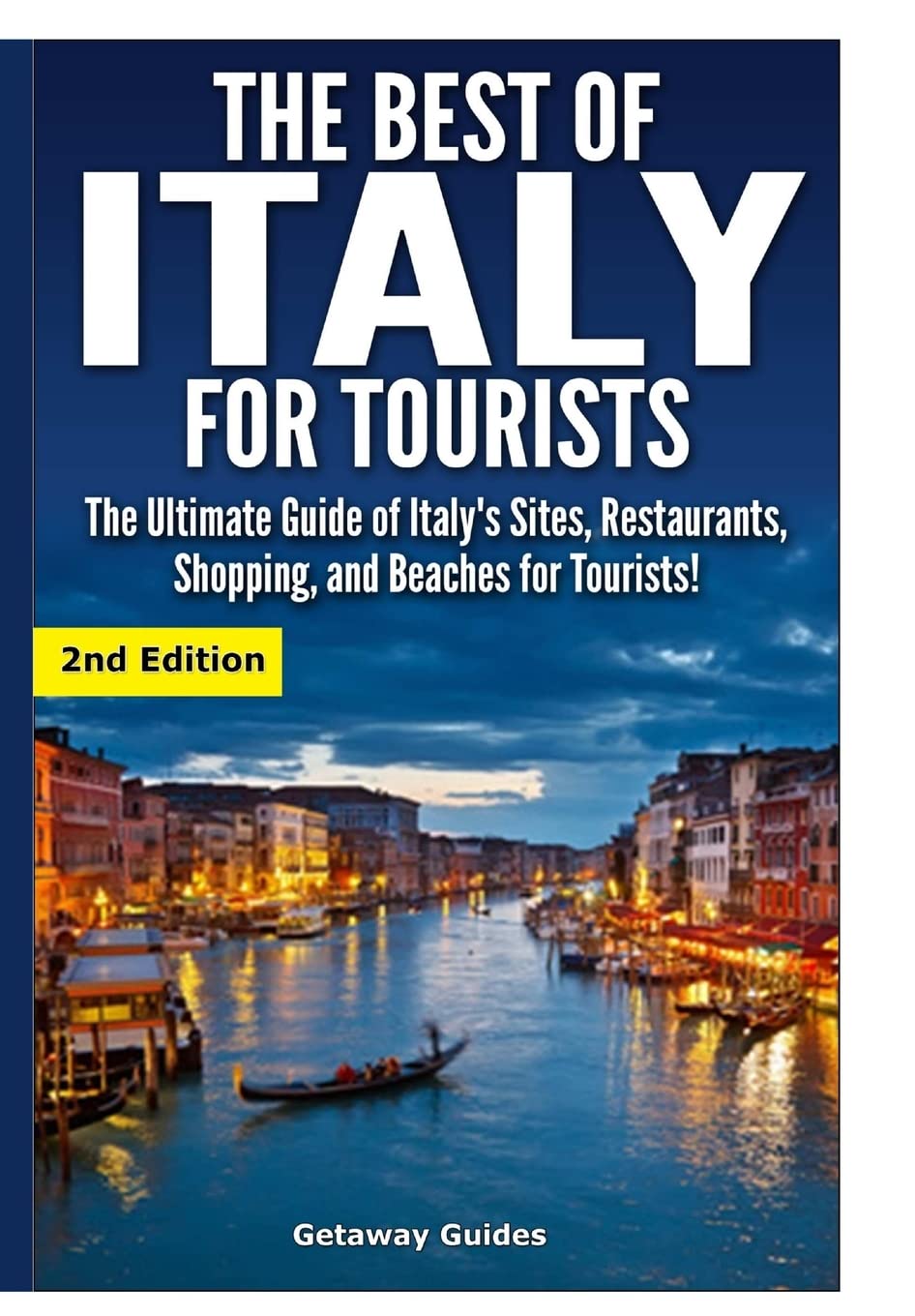The Best of Italy for Tourists Leisure, Home & Garden