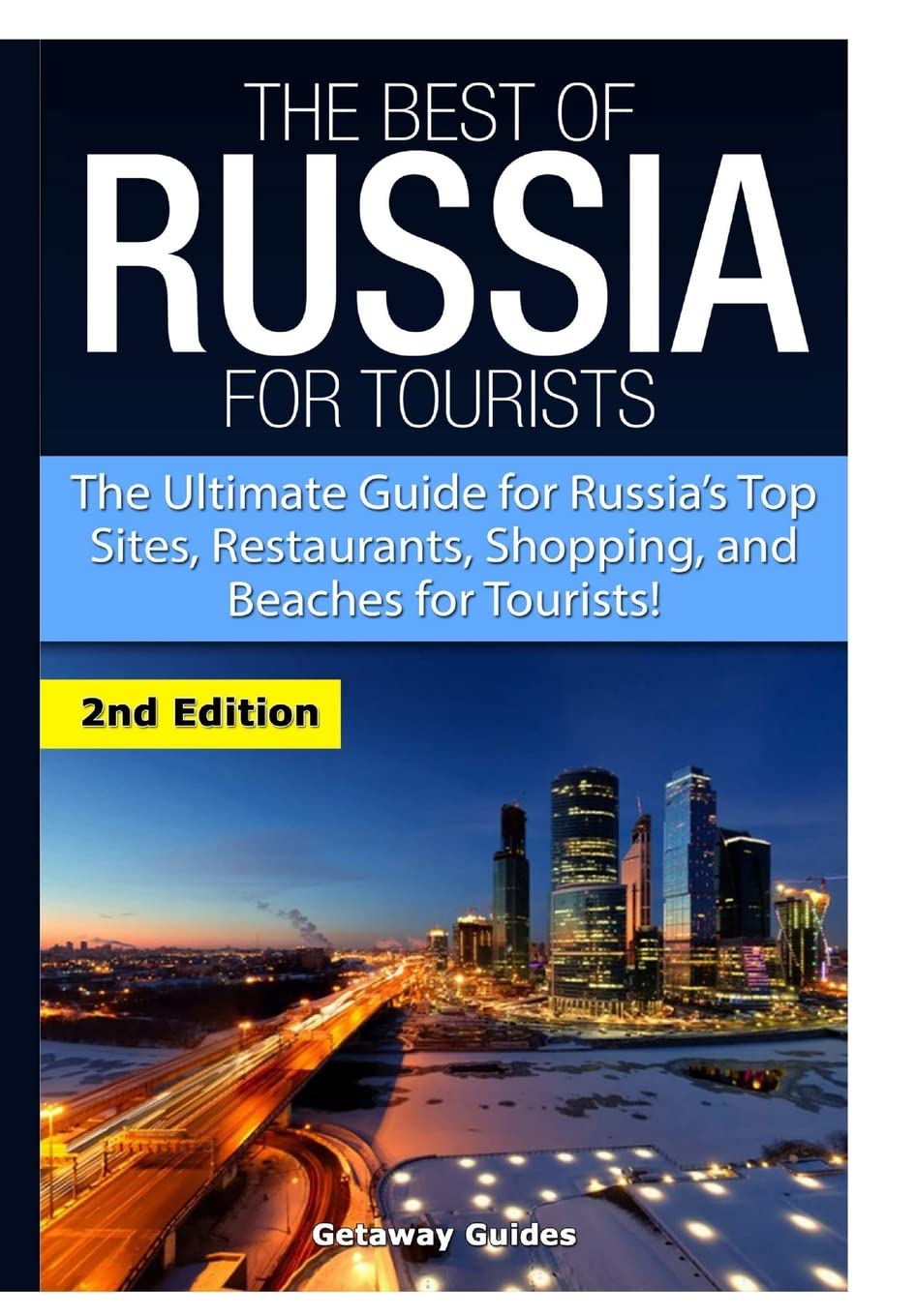 The Best of Russia for Tourists Leisure, Home & Garden