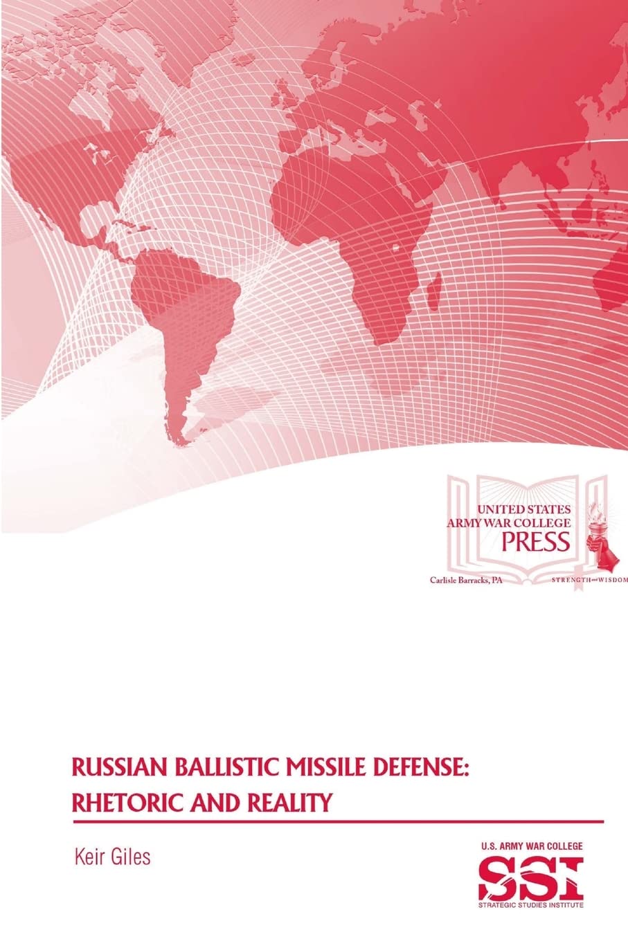 Russian Ballistic Missile Defense: Rhetoric and Reality Reference Books