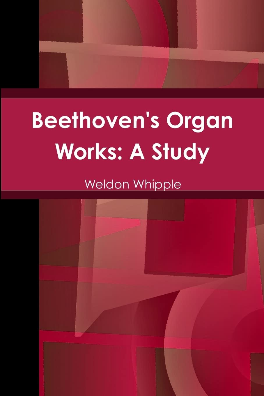 Product Image: Beethoven's Organ Works: A Study