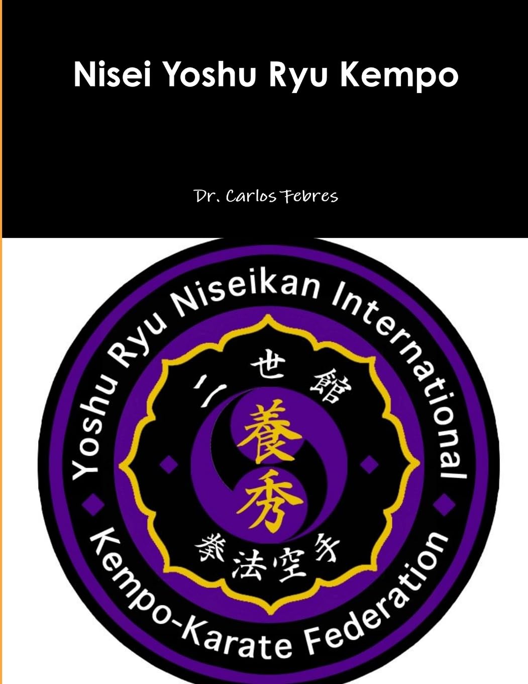 Nisei Yoshu Ryu Kempo Leisure & Fun