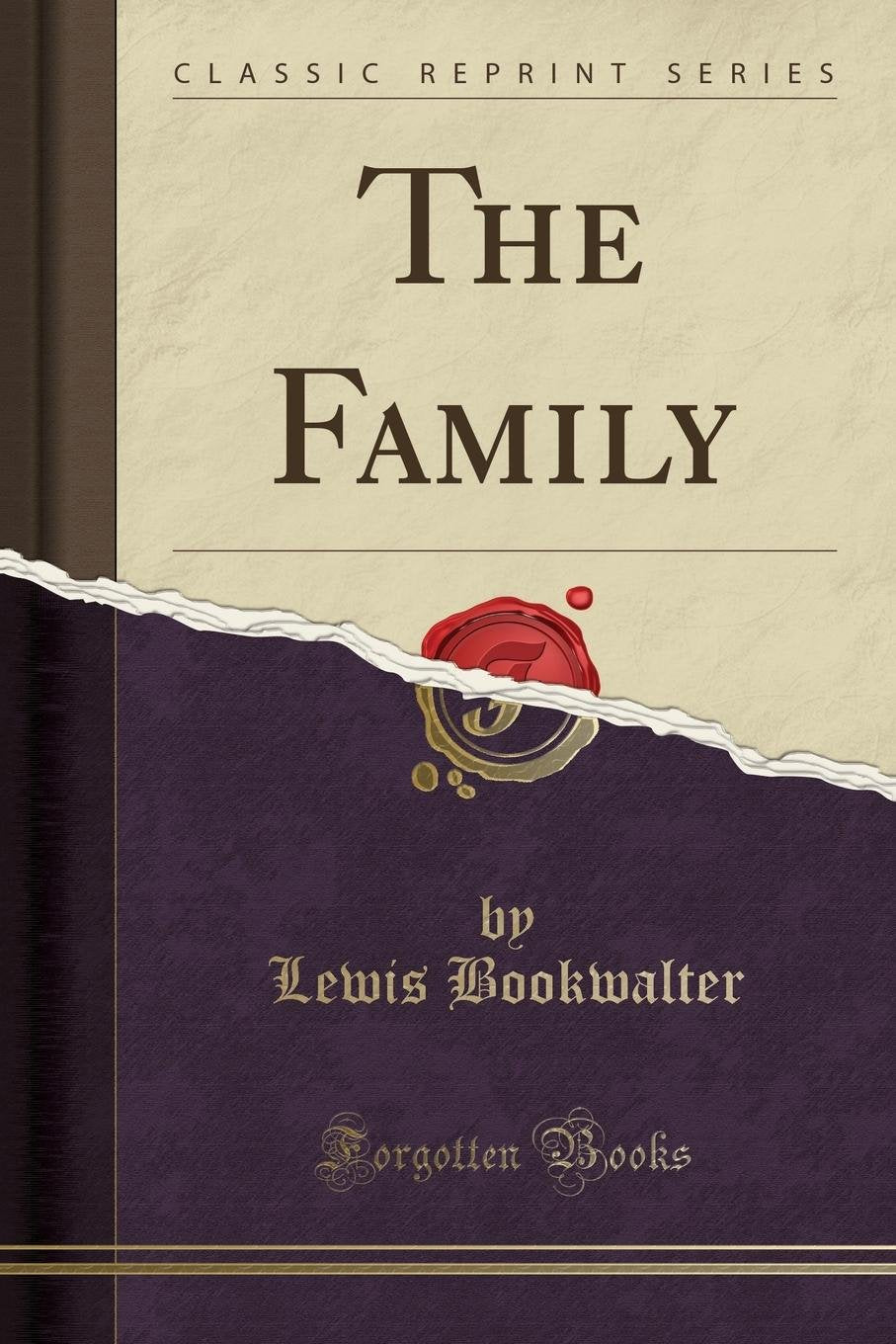 The Family (Classic Reprint) Learning & Reference
