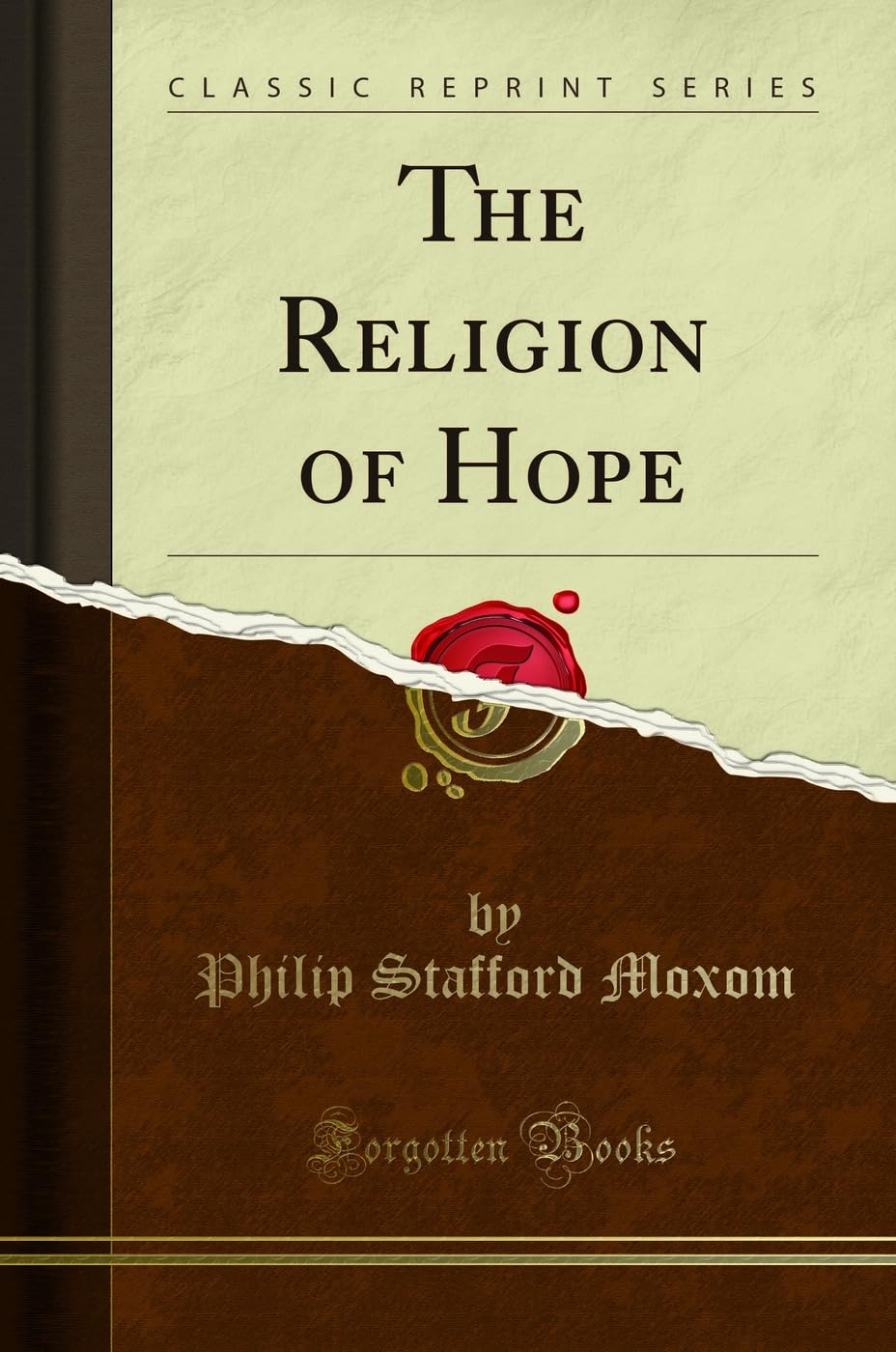 The Religion of Hope (Classic Reprint) Self-help