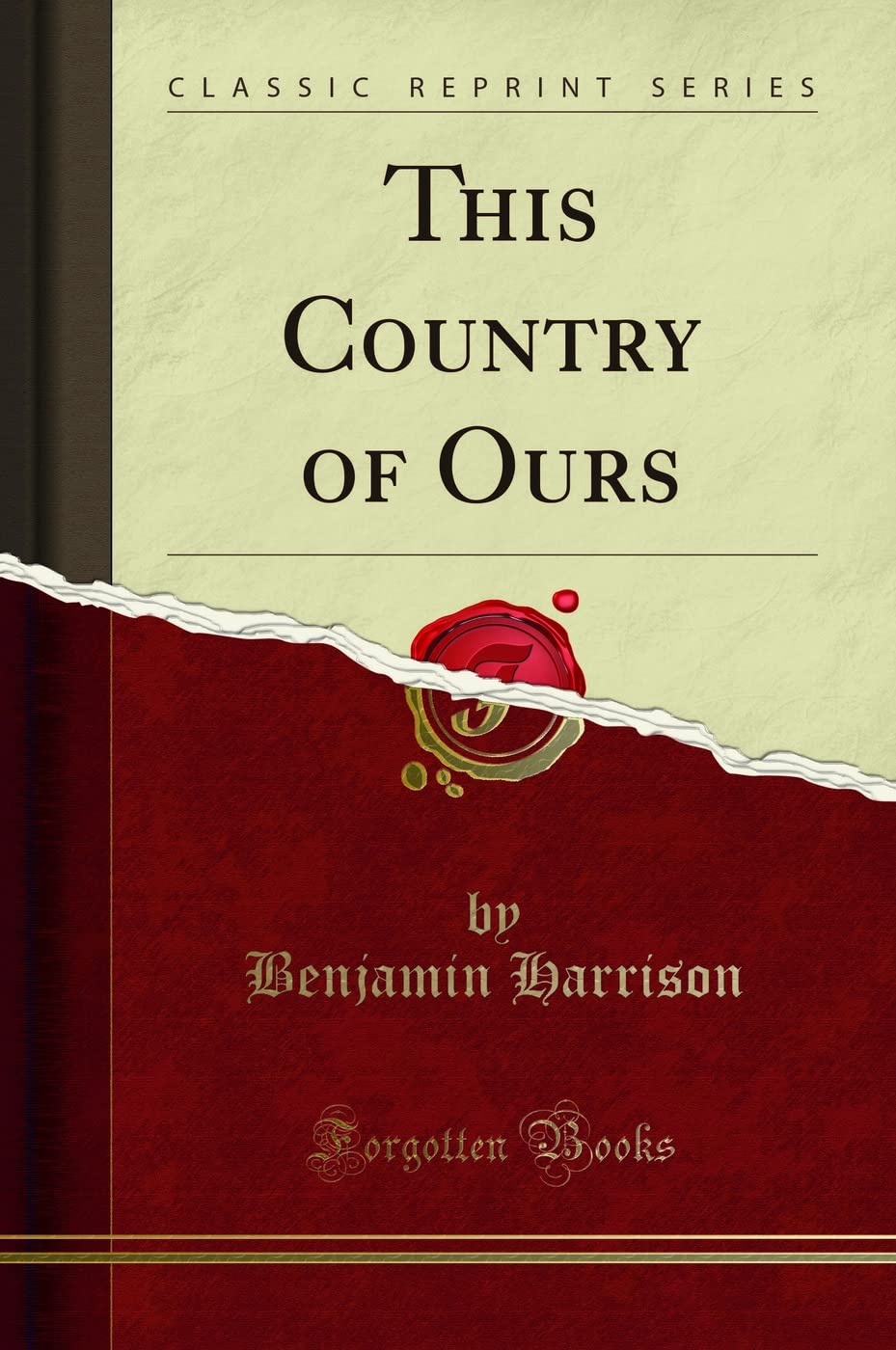 This Country of Ours (Classic Reprint) Reference Books