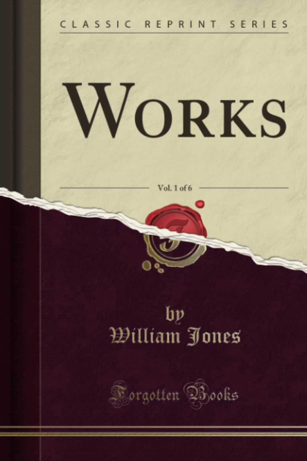 Works, Vol. 1 of 6 (Classic Reprint) Books