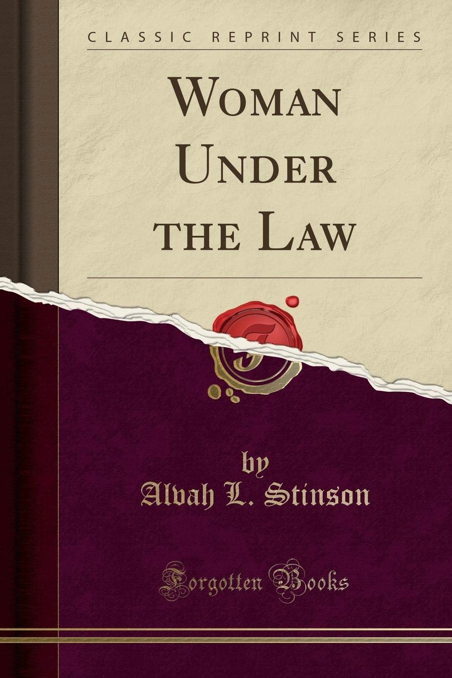 Woman Under the Law (Classic Reprint) Law