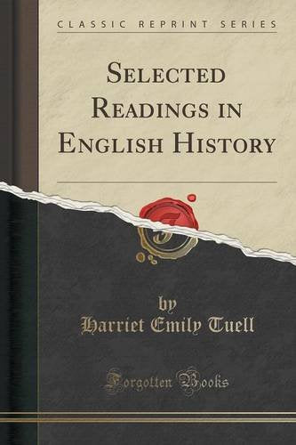 Selected Readings in English History (Classic Reprint) Social Sciences