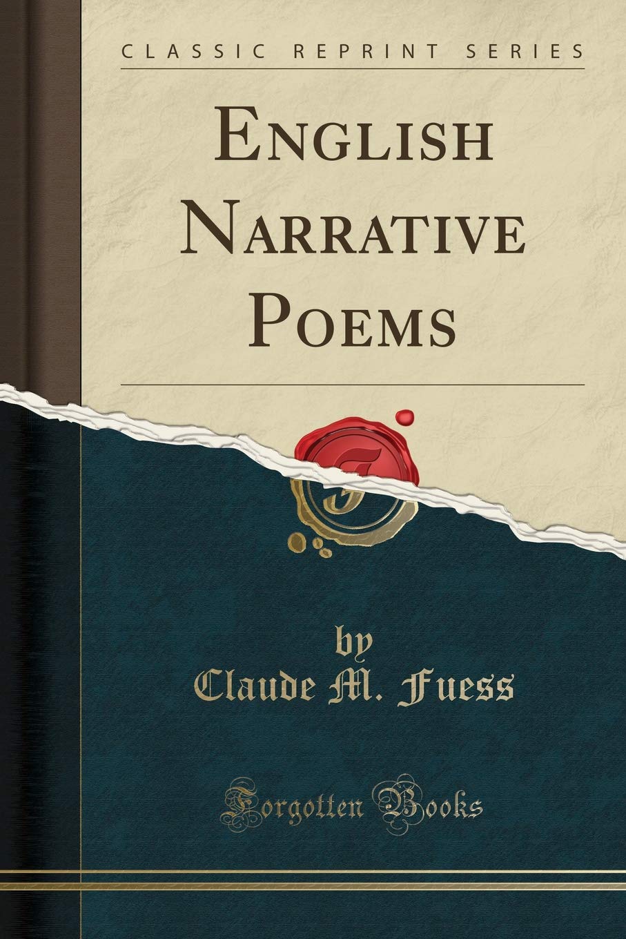 English Narrative Poems (Classic Reprint) Poetry