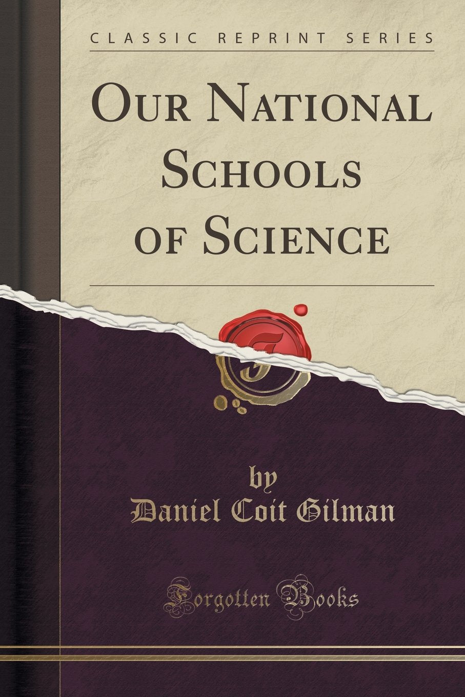 Our National Schools of Science (Classic Reprint) Learning & Reference