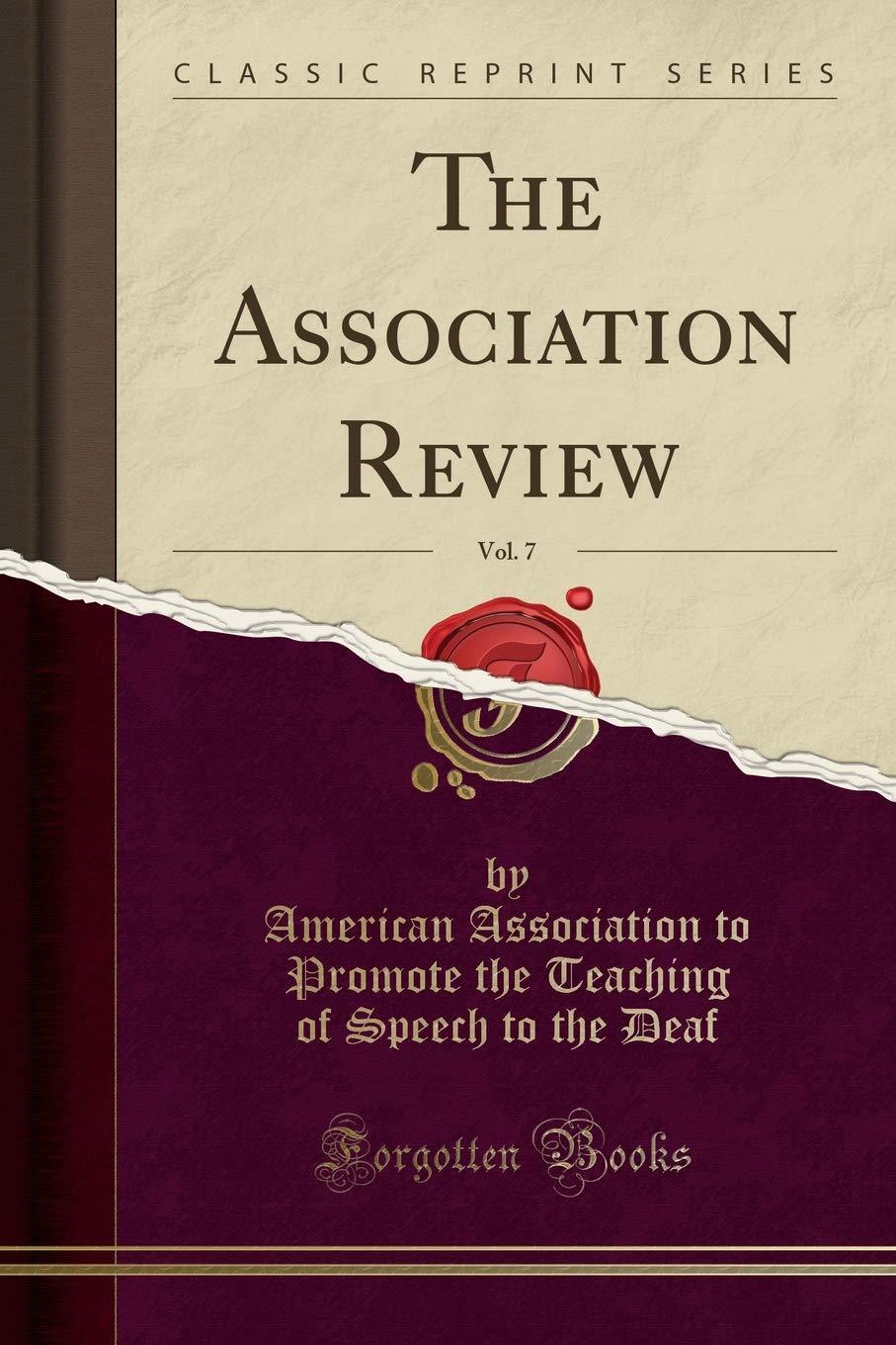 The Association Review, Vol. 7 (Classic Reprint) General education
