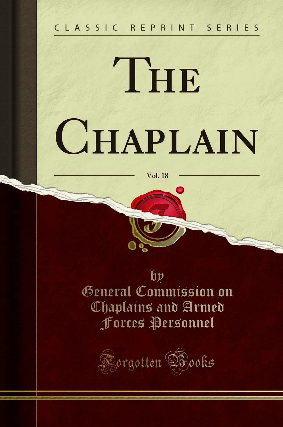 The Chaplain, Vol. 18 (Classic Reprint) Social Sciences