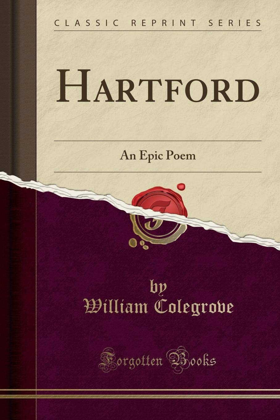 Hartford: An Epic Poem (Classic Reprint) Books