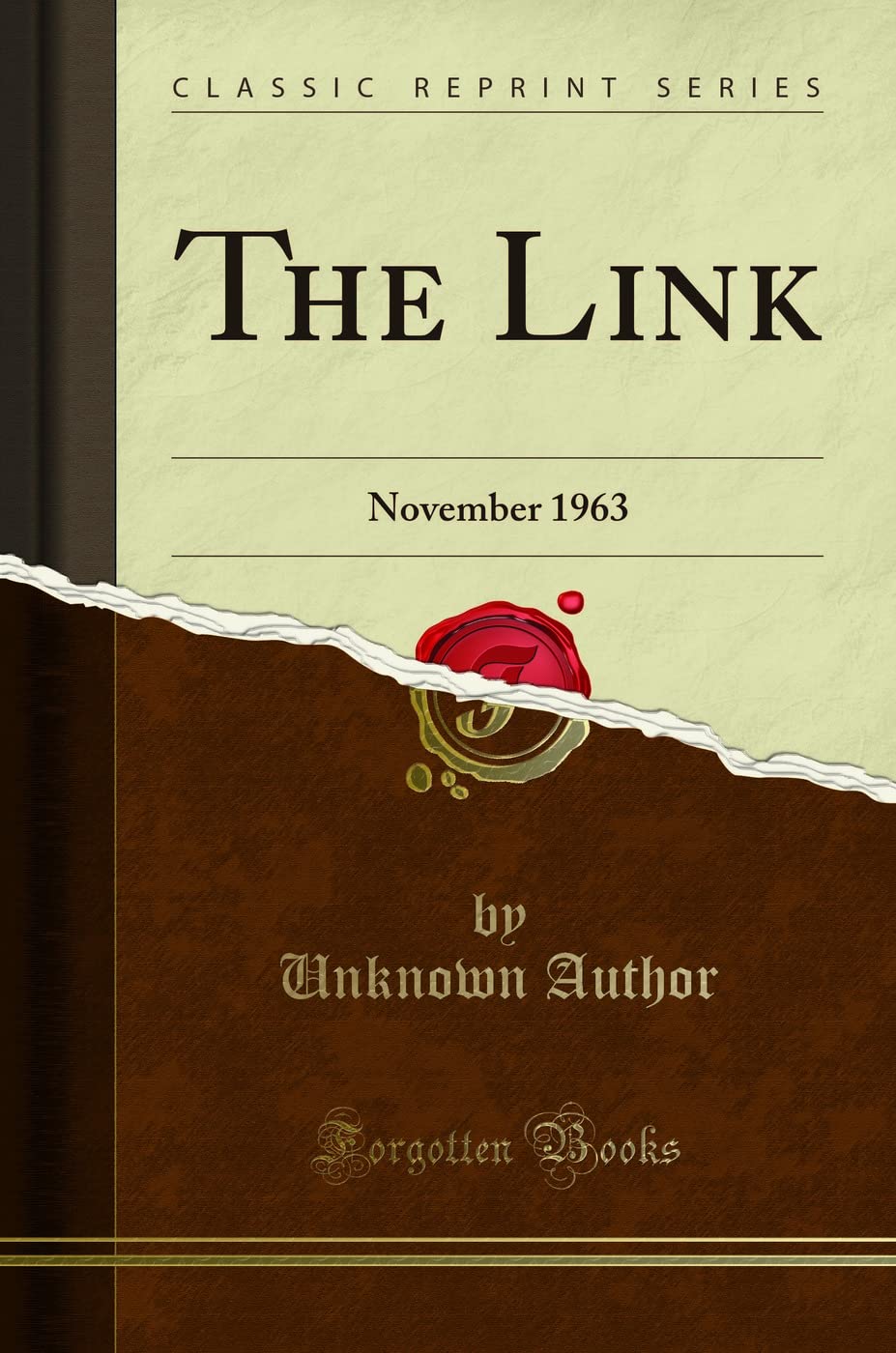 The Link: November 1963 (Classic Reprint) Memories