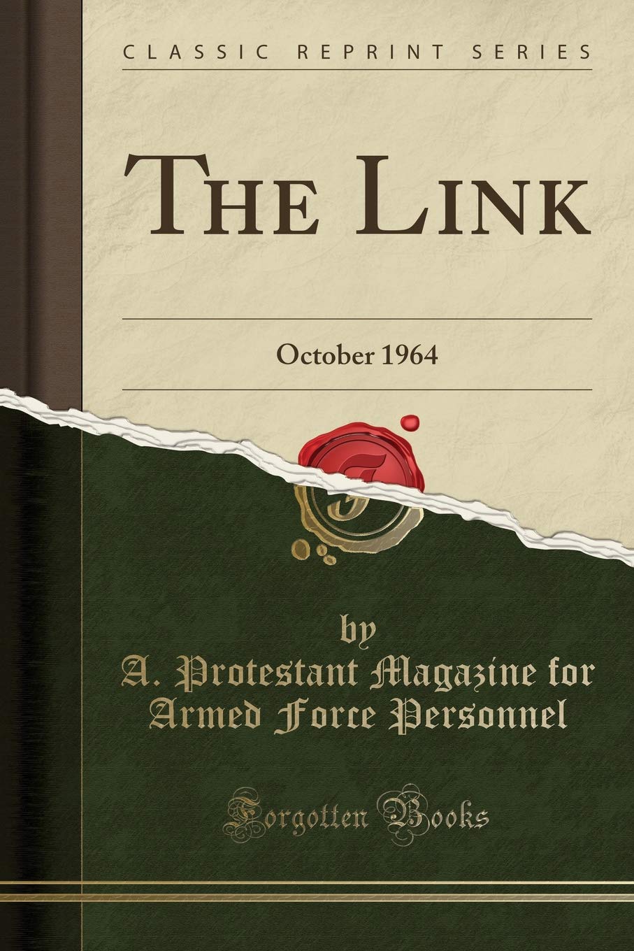 The Link: October 1964 (Classic Reprint) Memories