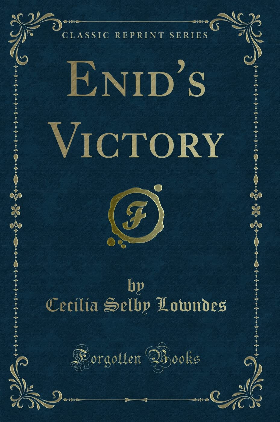 Enid's Victory (Classic Reprint) Novels & Short Stories