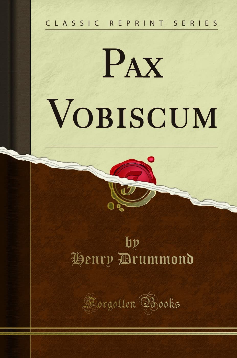 Pax Vobiscum (Classic Reprint) Business, Finance & Career