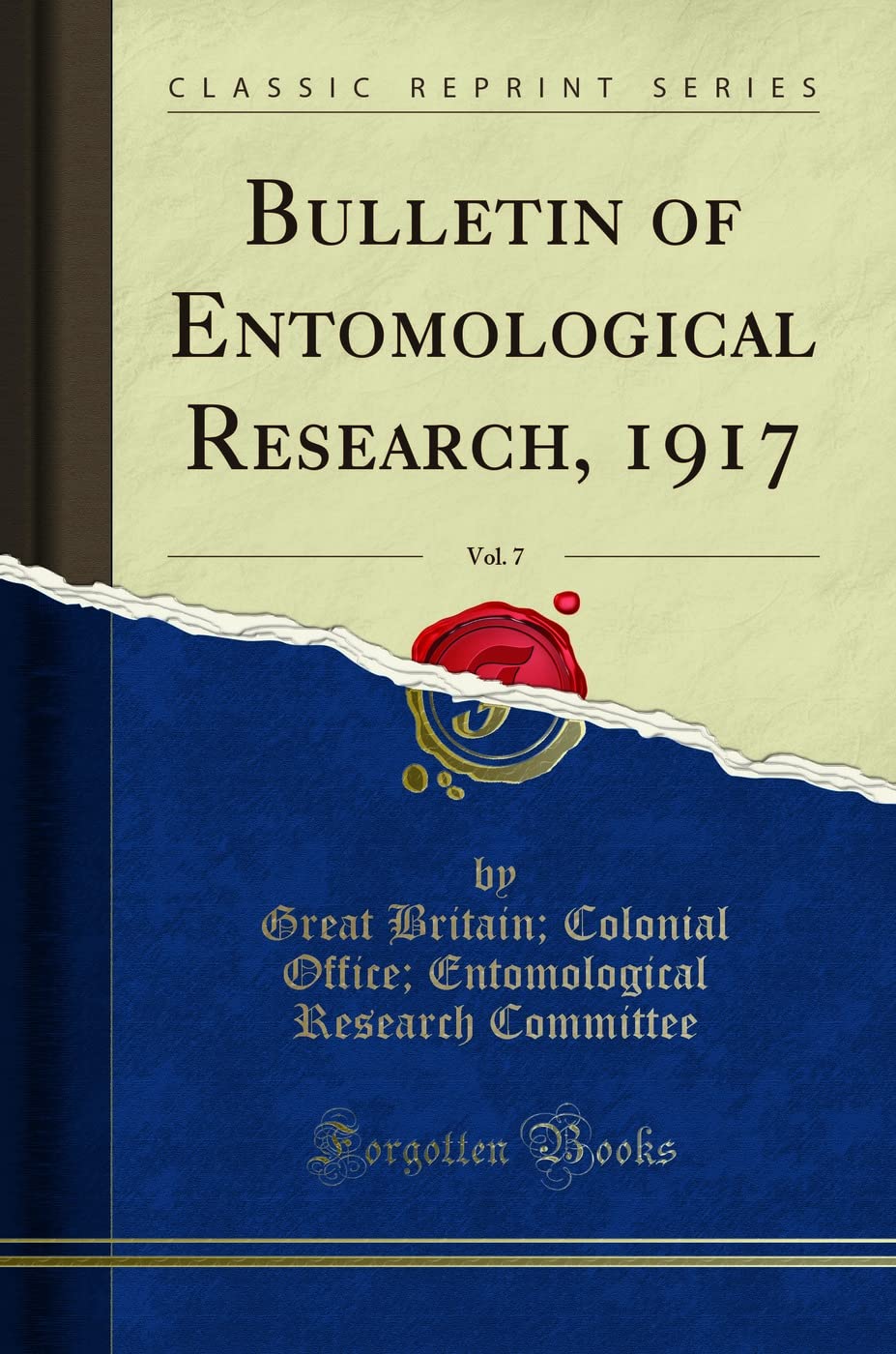 Bulletin of Entomological Research, 1917, Vol. 7 (Classic Reprint) Business & Technology