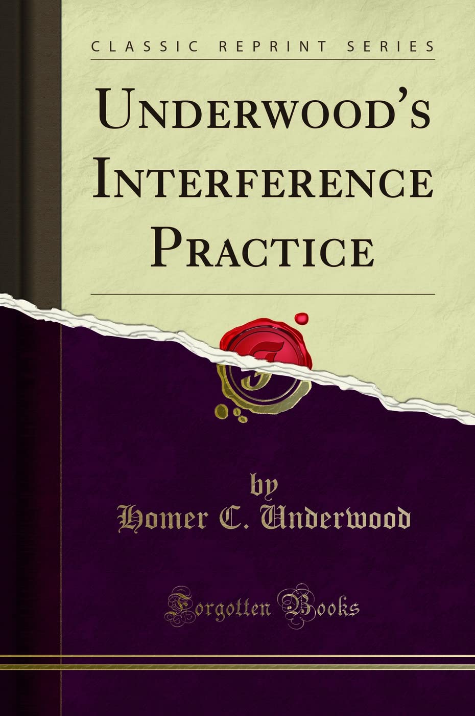 Product Image: Underwood's Interference Practice (Classic Reprint)