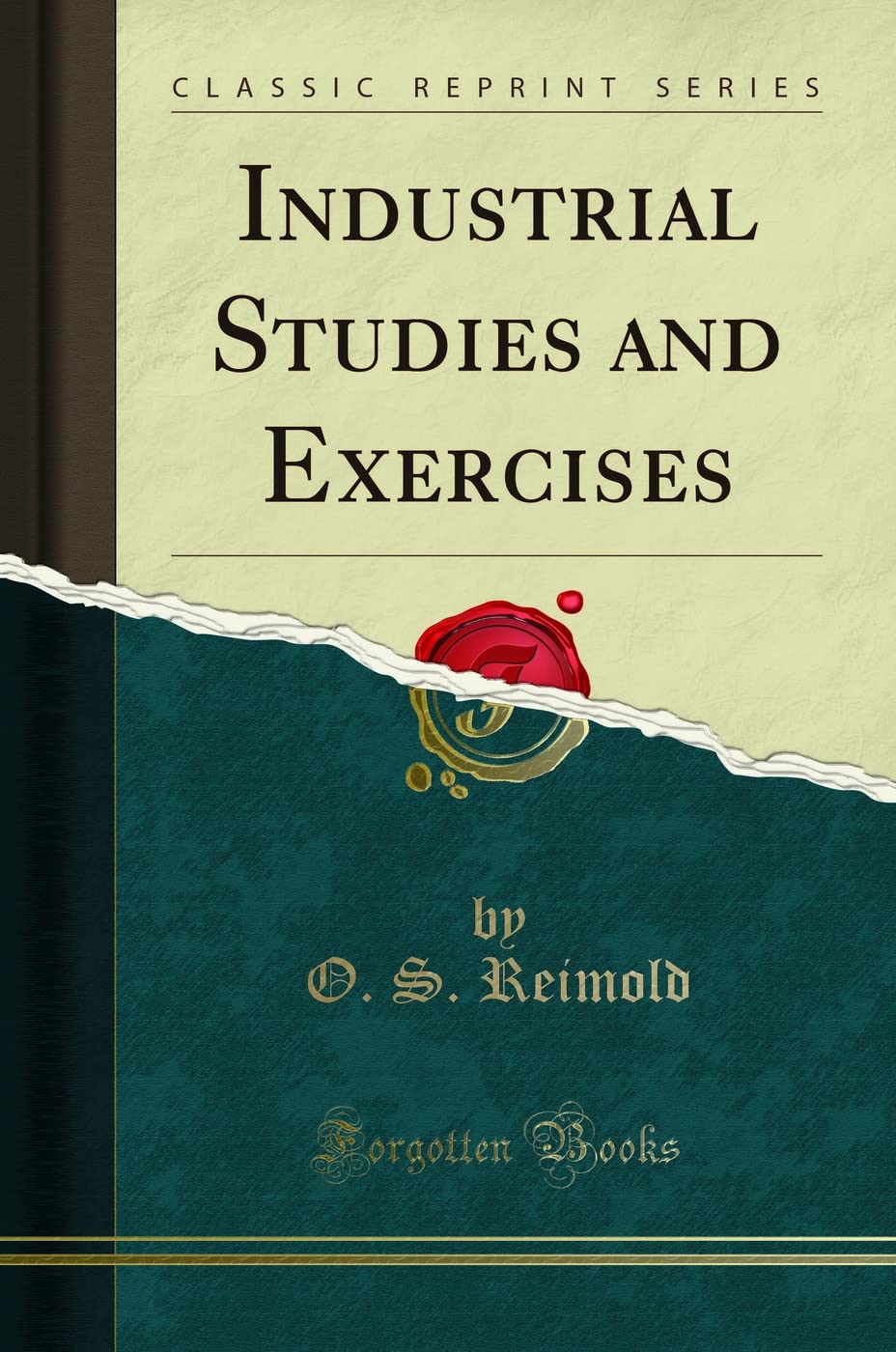 Industrial Studies and Exercises (Classic Reprint) Hobbies & Crafts