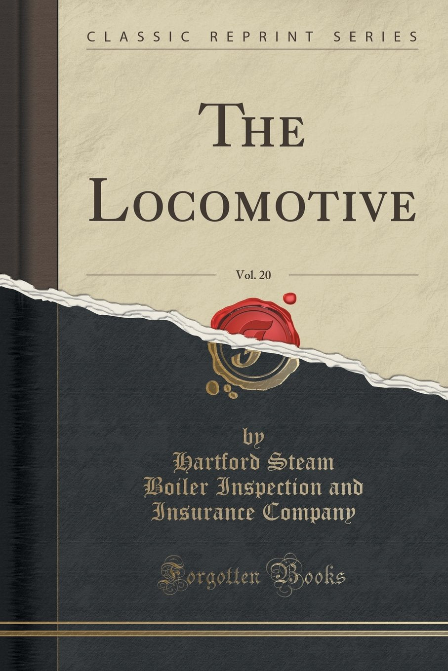 The Locomotive, Vol. 20 (Classic Reprint) Media & Communication