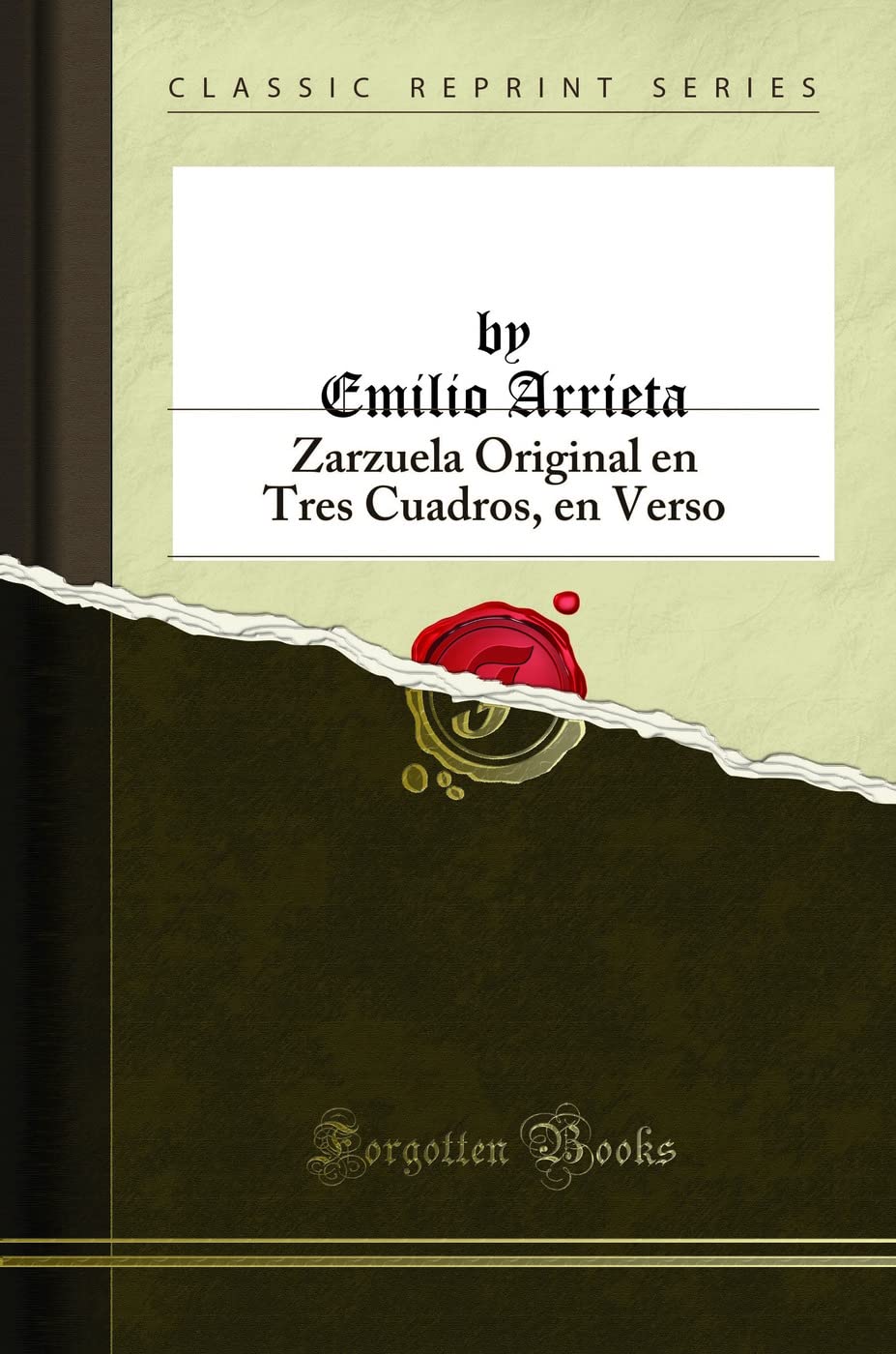 Los Progresos del Amor: Zarzuela Original en Tres Cuadros, en Verso (Classic Reprint) Drama