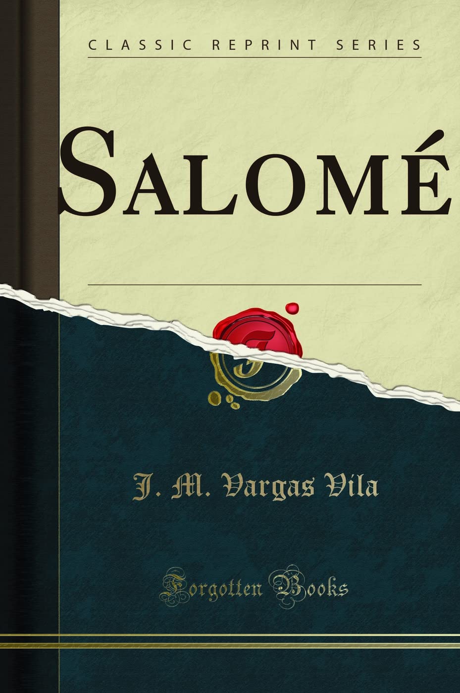 Salomé, Novela-Poema (Classic Reprint) Poetry