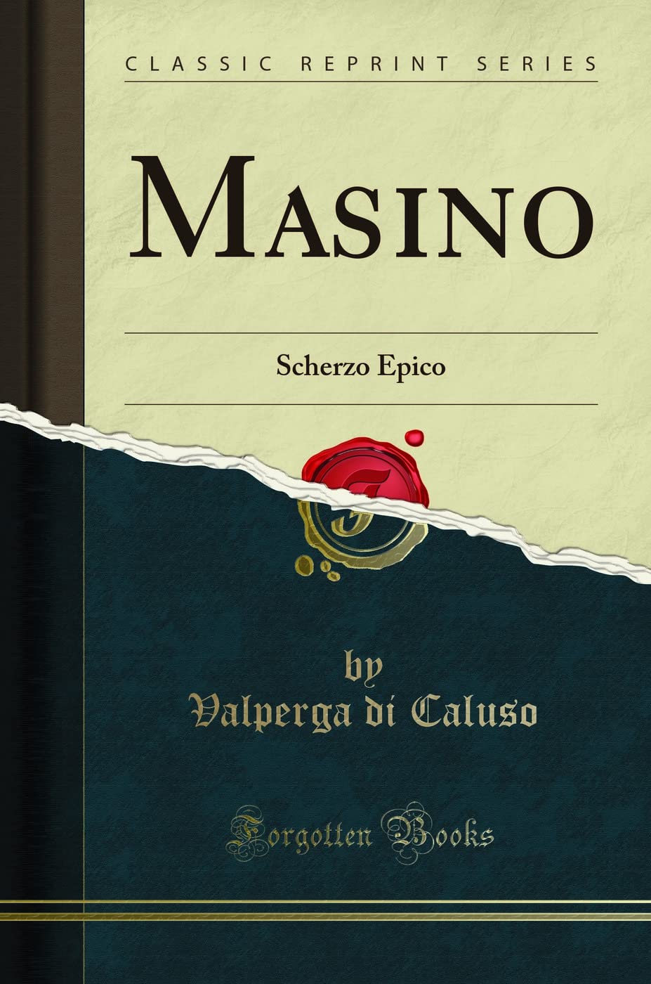 Masino: Scherzo Epico (Classic Reprint) Poetry