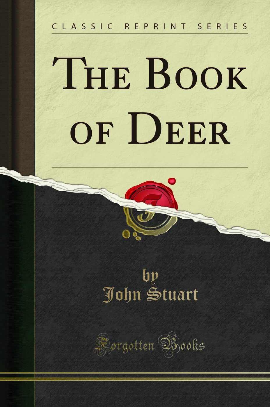 The Book of Deer (Classic Reprint) Social Sciences