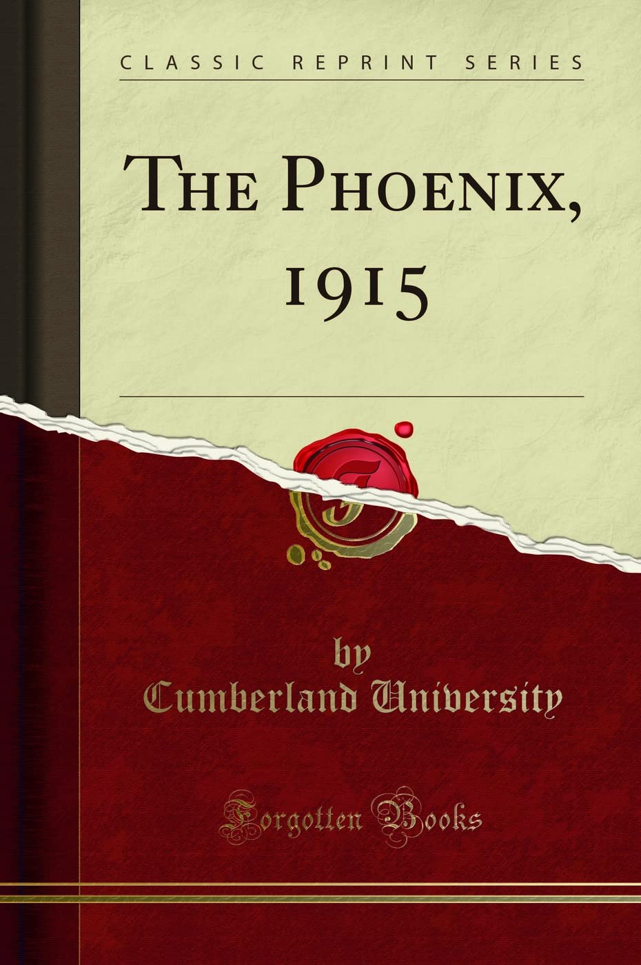 The Phoenix, 1915 (Classic Reprint) Reference Books