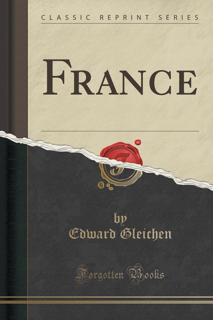 France (Classic Reprint) Social Sciences