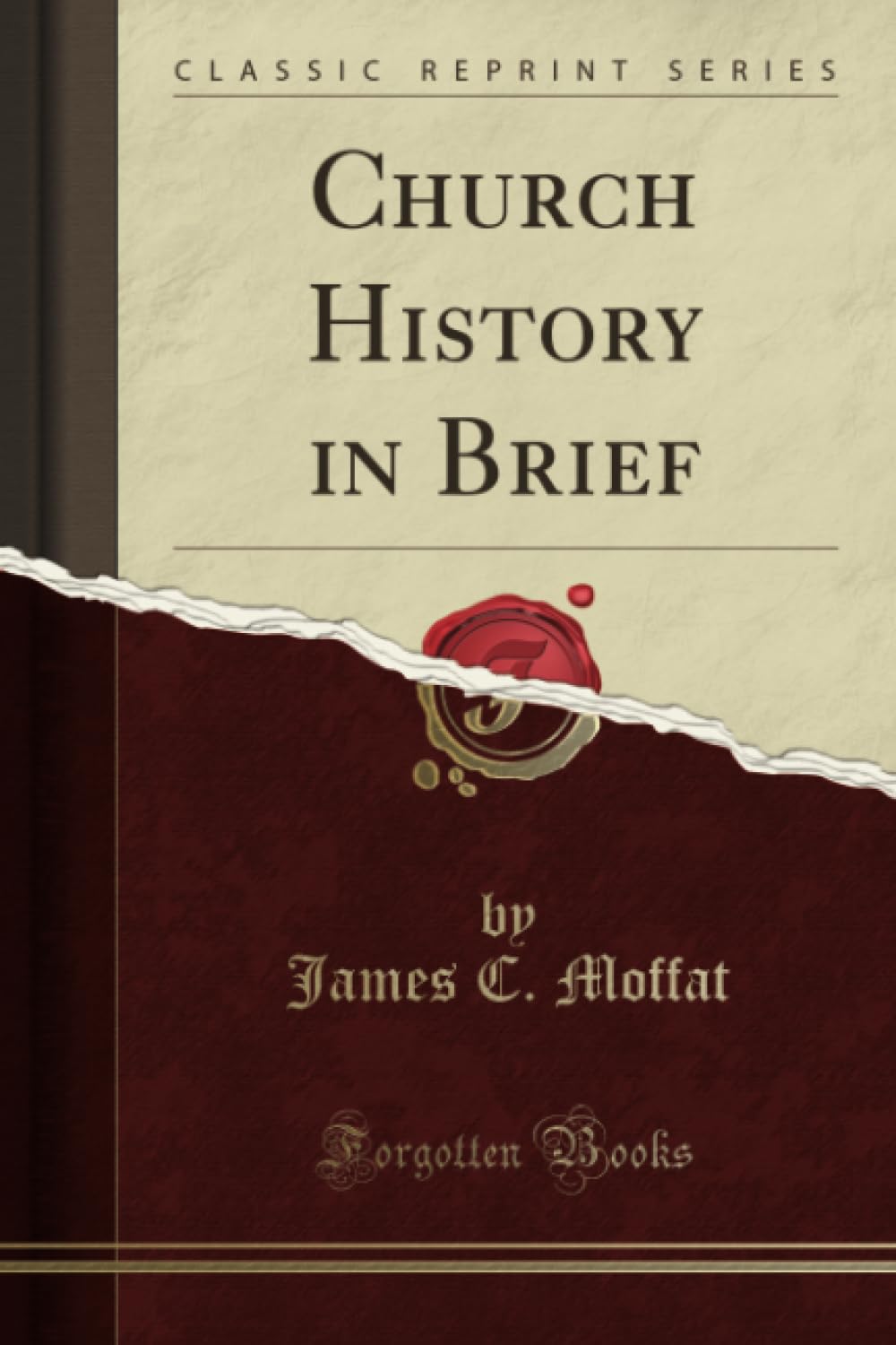 Church History in Brief (Classic Reprint) Social Sciences