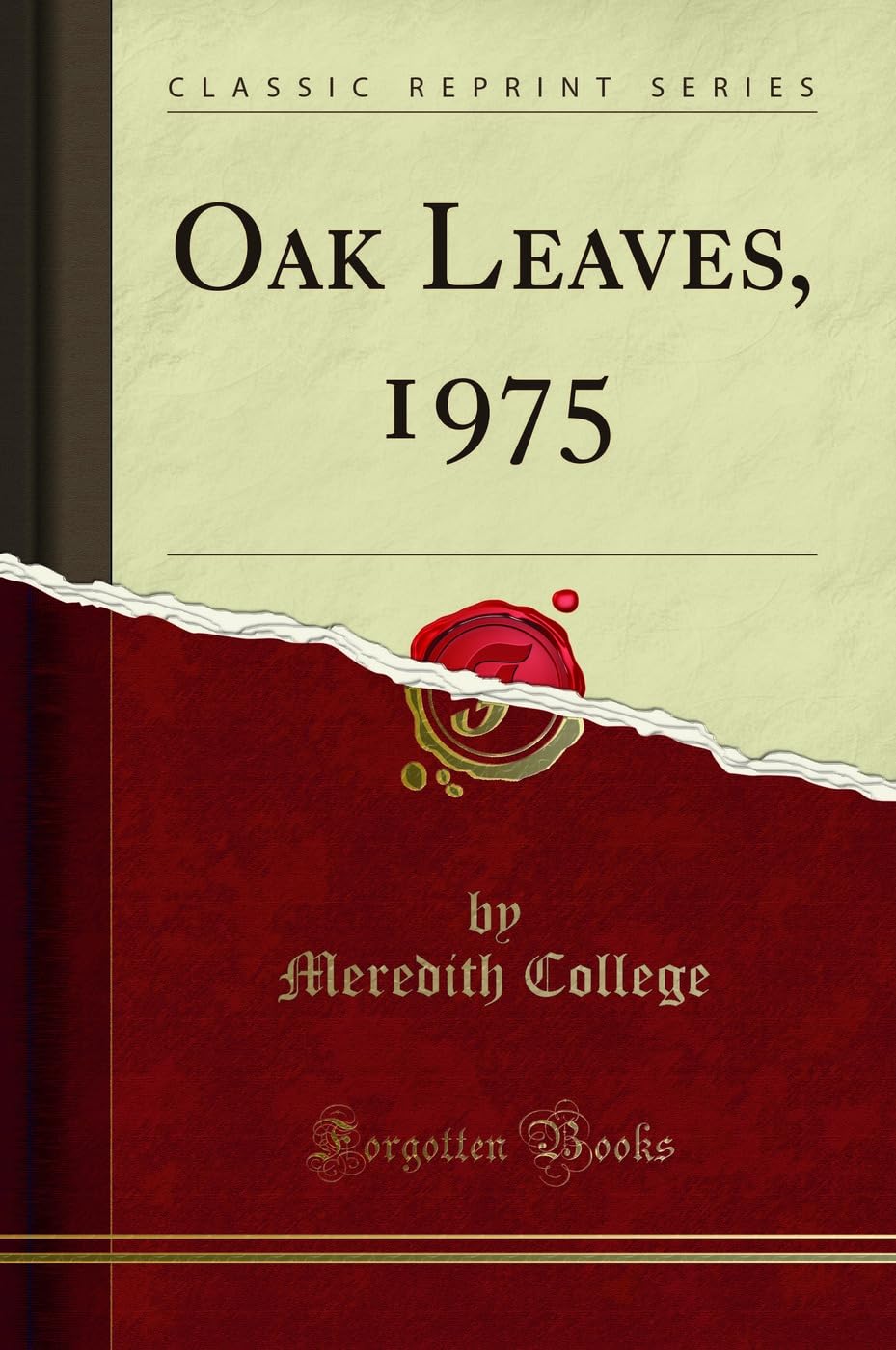 Oak Leaves, 1975 (Classic Reprint) Leisure, Home & Garden
