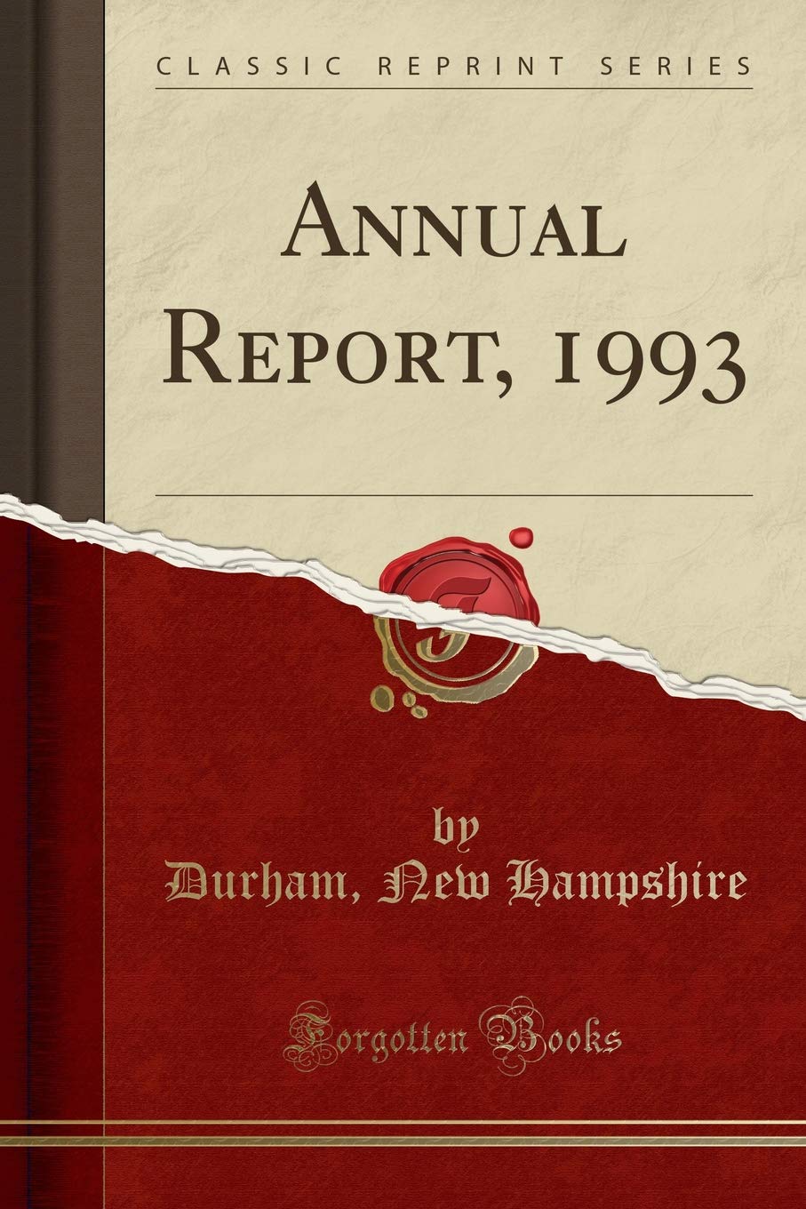 Annual Report, 1993 (Classic Reprint) Reference Books